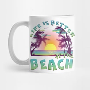 Life Is Better At The Beach Retro Summer Vacation Mug